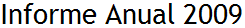 Informe Anual 2009- Anar a l'inici